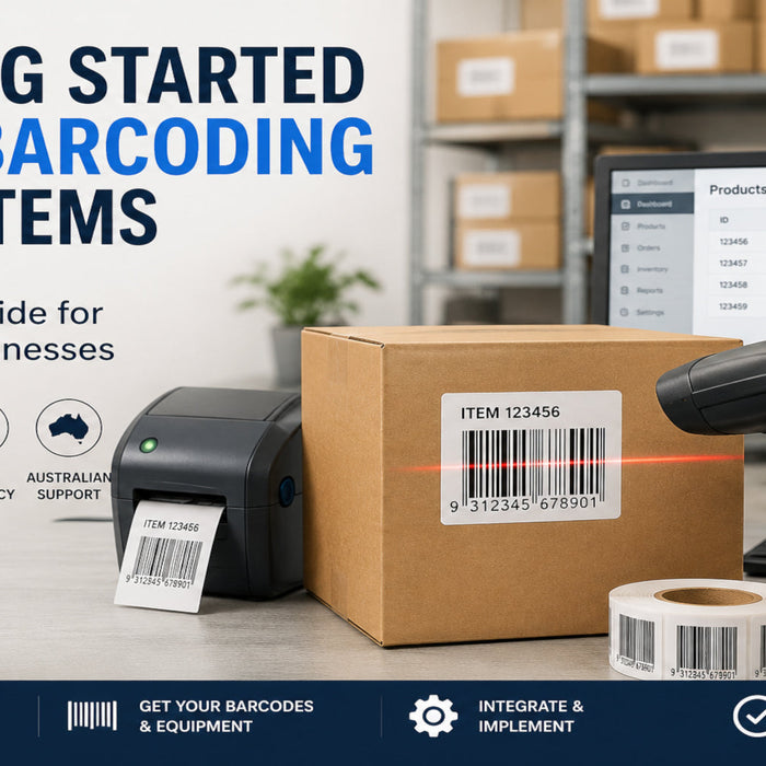 Getting Started with Barcoding Your Items: A Complete Guide for Australian Businesses